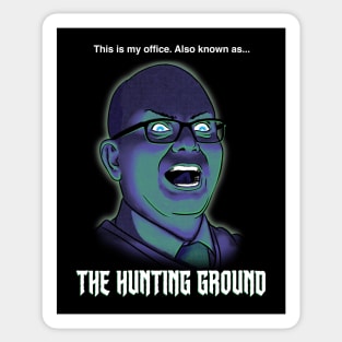 Colin Robinson's Hunting Ground Sticker